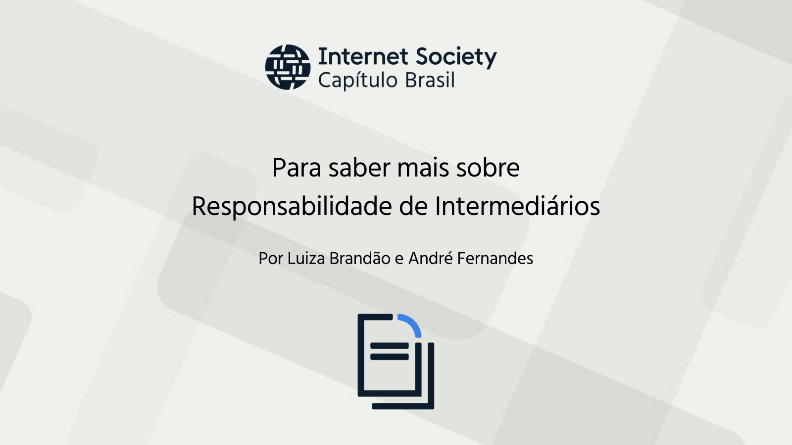 Para saber mais sobre responsabilidade de intermediários